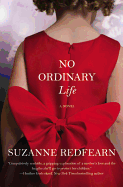 No Ordinary Life