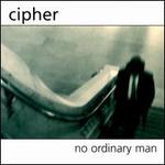 No Ordinary Man