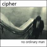 No Ordinary Man