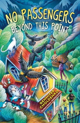 No Passengers Beyond This Point - Choldenko, Gennifer