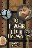 No Place Like Holmes
