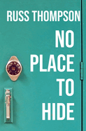 No Place to Hide