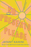 No Presents Please: Mumbai Stories