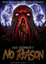 No Reason - Olaf Ittenbach