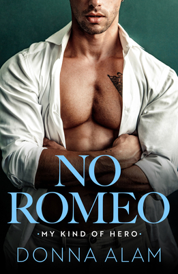 No Romeo - Alam, Donna