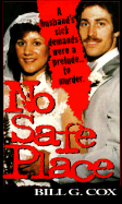 No Safe Place - Cox, Bill G