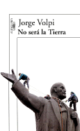 No Sera La Tierra