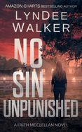 No Sin Unpunished: A Faith McClellan Novel