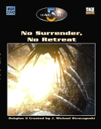 No Surrender, No Retreat