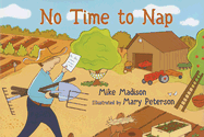 No Time to Nap - Madison, Mike