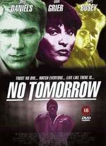 No Tomorrow