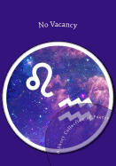 No Vacancy: A Collection of Poetry