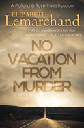 No Vacation From Murder