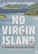 No Virgin Island: A Sabrina Salter Mystery