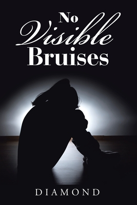 No Visible Bruises - Diamond
