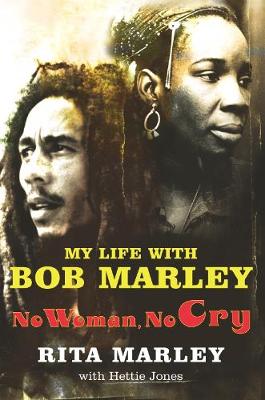 No Woman No Cry - Marley, Rita, and Jones, Hettie