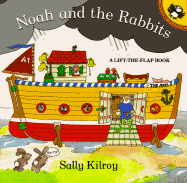 Noah and the Rabbits: 9a Lift-The-Flap Book