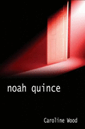 Noah Quince