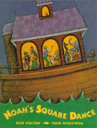 Noah's Square Dance - Walton, Rick