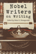 Nobel Writers on Writing