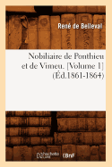 Nobiliaire de Ponthieu Et de Vimeu. [volume 1] (?d.1861-1864)