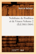 Nobiliaire de Ponthieu Et de Vimeu Volume 2 (Ed.1861-1864)