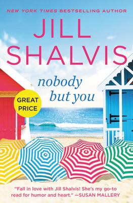 Nobody But You - Shalvis, Jill