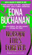 Nobody Lives Forever