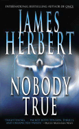 Nobody True