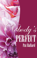 Nobody's Perfect