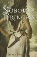 Nobody's Princess