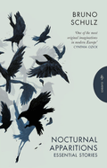Nocturnal Apparitions: Essential Stories