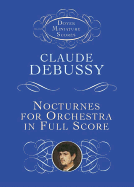 Nocturnes for Orchestra in Full Score