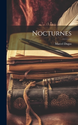 Nocturnes - Dugas, Marcel