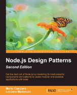 Node.js  Design Patterns: Master best practices to build modular and scalable server-side web applications