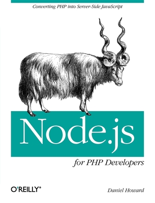 Node.js for PHP Developers - Howard, Daniel