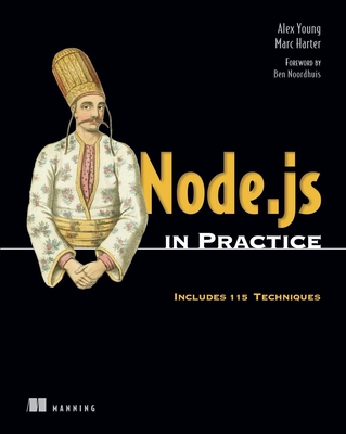 Node.js in Practice - Young, Alex R, and Harter, Marc