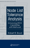 Node List Tolerance Analysis: Enhancing SPICE Capabilities with Mathcad