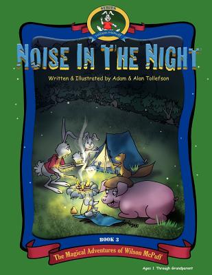 Noise In The Night - Tollefson, Alan, and Tollefson, Adam