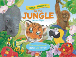 Noisy Nature: In the Jungle