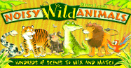 Noisy Wild Animals: Mix and Match