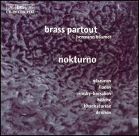 Nokturno - Brass Partout (brass ensemble); Hermann Baumann (conductor)