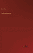 Noli me t�ngere
