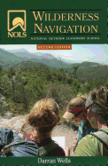 NOLS Wilderness Navigation