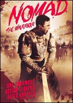 Nomad: The Warrior - Ivan Passer; Sergei Bodrov; Talgat Temenov