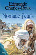 Nomade, j'�tais