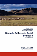 Nomadic Pathway in Social Evolution