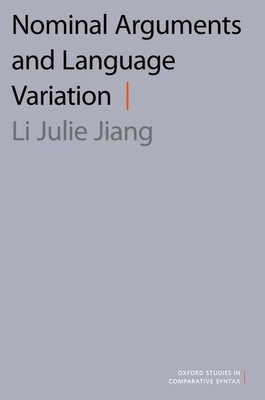 Nominal Arguments and Language Variation - Jiang, Li Julie