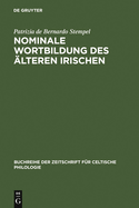 Nominale Wortbildung Des ?lteren Irischen