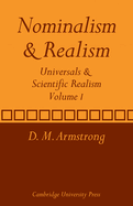 Nominalism and Realism: Volume 1: Universals and Scientific Realism